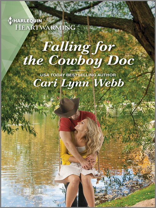 Title details for Falling for the Cowboy Doc by Cari Lynn Webb - Available